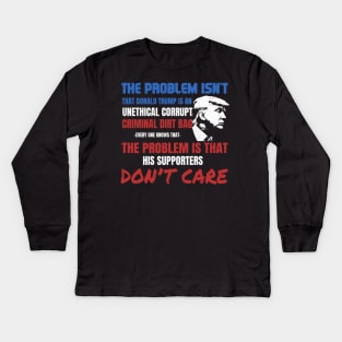 'Unethical Corrupt Criminal Dirtbag' Anti-Trump Gift Kids Long Sleeve T-Shirt